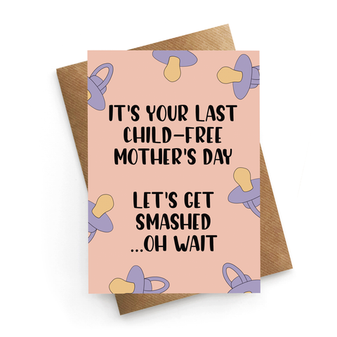 Child Free Mothers Day Card