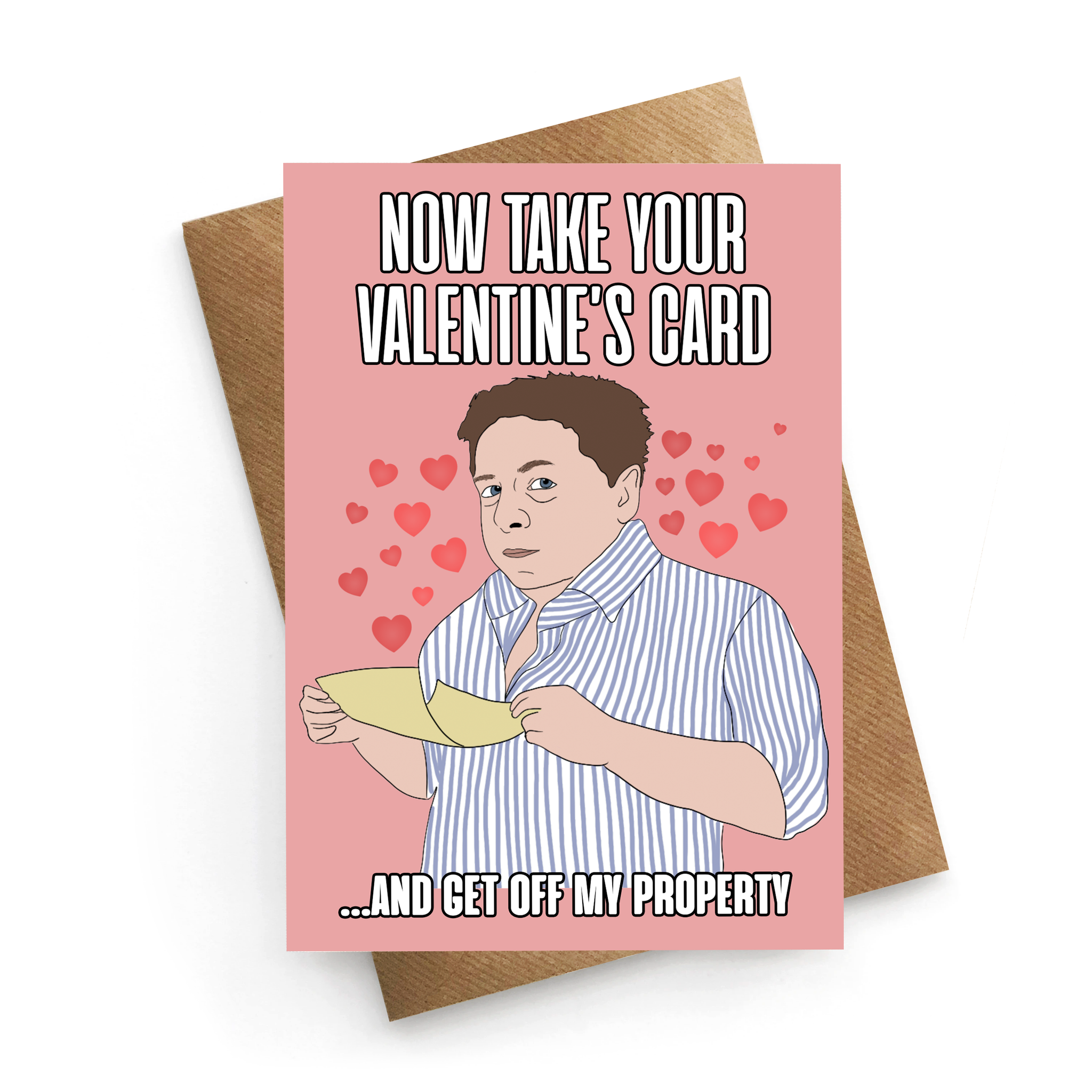 Get Off My Property Valentine's Card