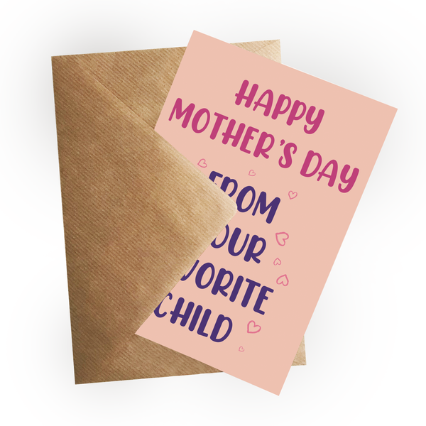 Favorite Child Mother's Day Card