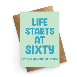 Life Starts At Sixty