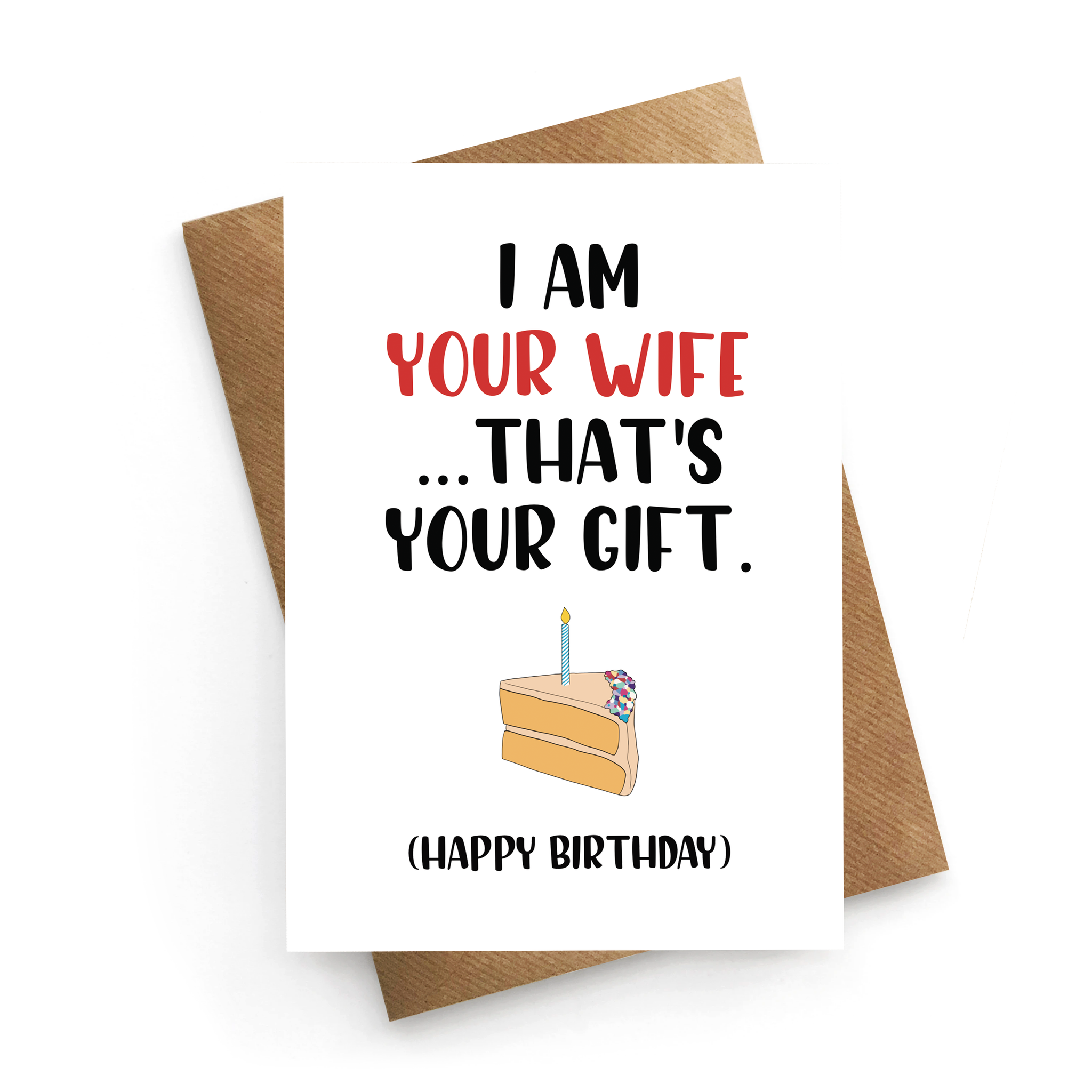 I Am Your Wife Gift