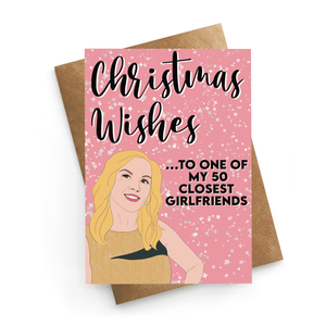 50 Girlfriends Christmas Card