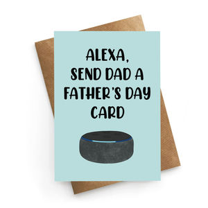 Alexa Father's Day Card