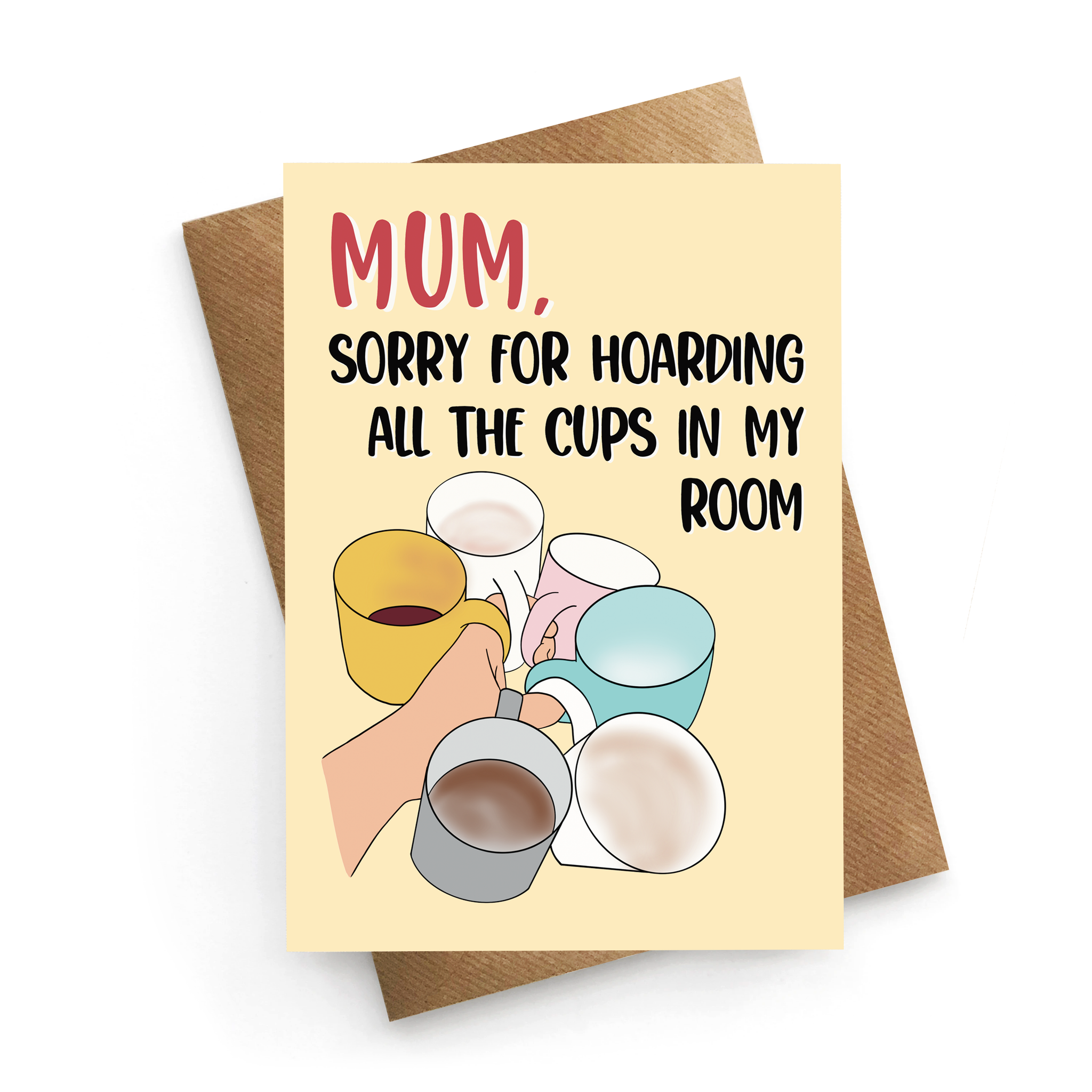 Cup Hoarder Mum Card