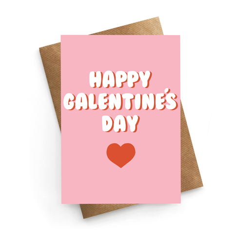 Happy Galentines Card